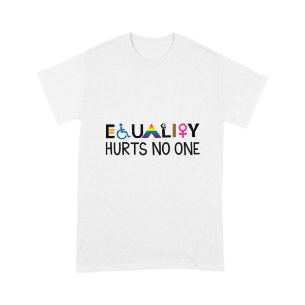 LGBT Equality Hurts No One T-Shirt