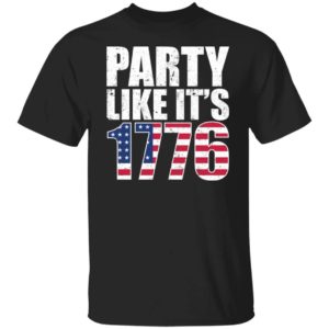 Party Like It's 1776 Shirt