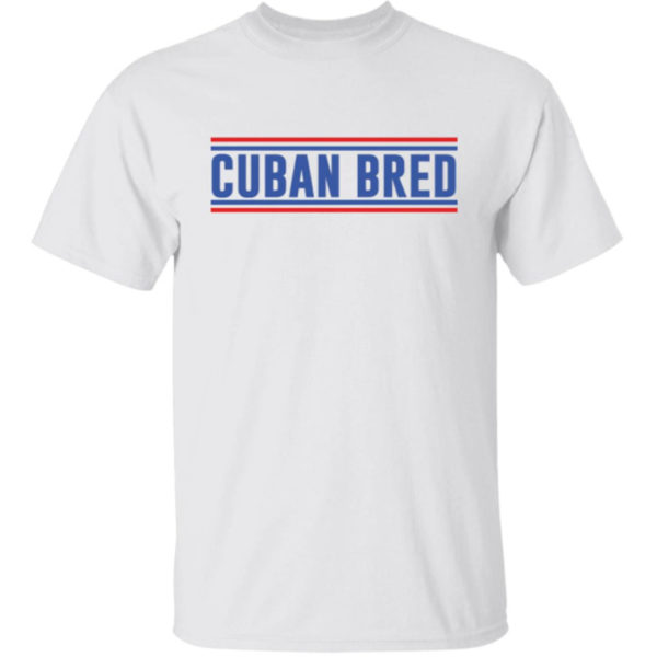 Cuban Bred Shirt