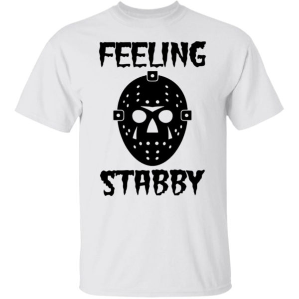 Jason Voorhees Feeling Stabby Shirt