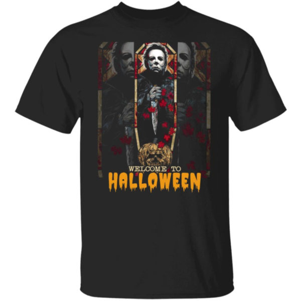 Michael Myers Welcome To Halloween The Boys Of Fall Shirt
