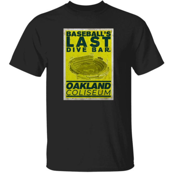 Chris Bassitt Baseball's Last Dive Bar Oakland Coliseum Shirt