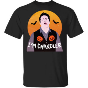 I'm Chandler Bing Halloween Shirt