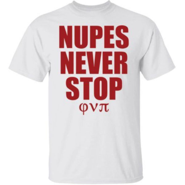 Nupes Never Stop Shirt