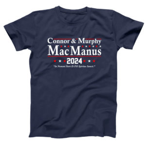 Connor And Murphy Macmanus 2024 Shirt