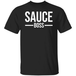 Sauce Boss Shirt