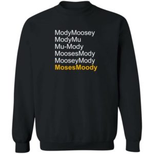 Modymoosey Sweatshirt