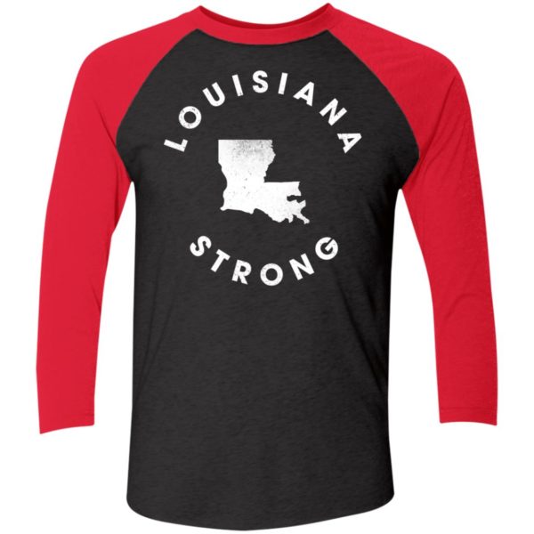 Louisiana Strong Sleeve Raglan Shirt