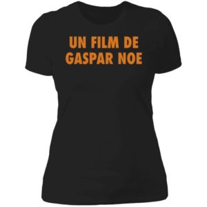 Un Film De Gaspar Noe Ladies Boyfriend Shirt