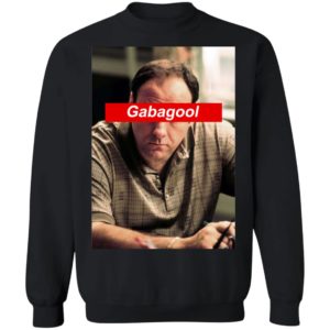 Nice Tony Soprano Gabagool Sweatshirt
