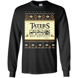 Lord Of The Rings Taters Potatoes Christmas Long Sleeve Shirt