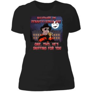 Nightmare On Pennsylvania Ave One Two He's Sniffing For You Ladies Boyfriend Shirt