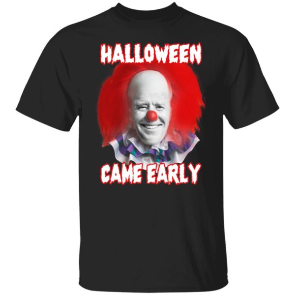 Biden Halloween Came Early Shirt