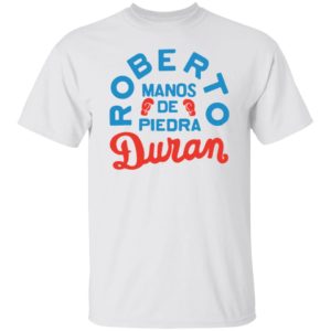 Roberto Manos De Piedra Duran Shirt
