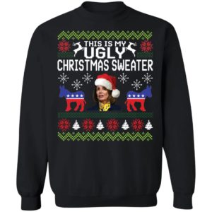 This Is My Ugly Christmas Sweater Nancy Pelosi Sweatshirt