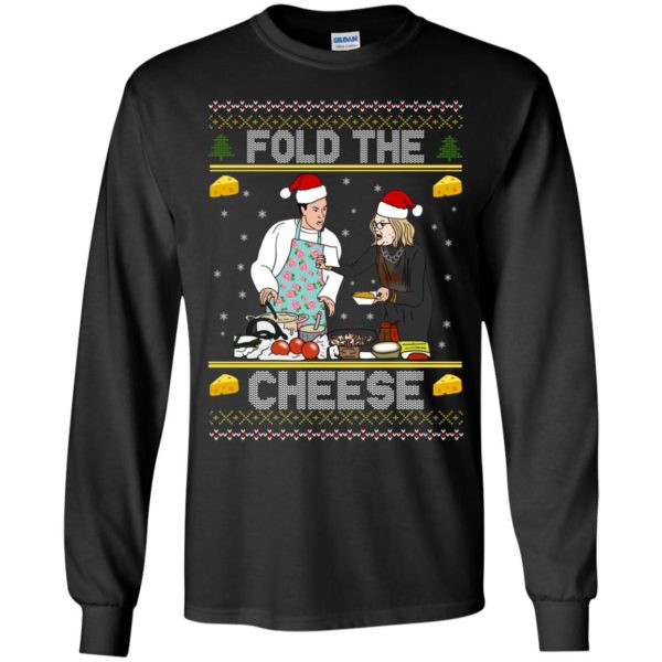 Schitt's Creek Fold The Cheese Christmas Long Sleeve Shirt