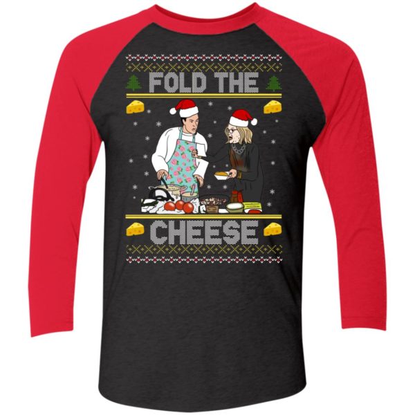 Schitt's Creek Fold The Cheese Christmas Sleeve Raglan Shirt
