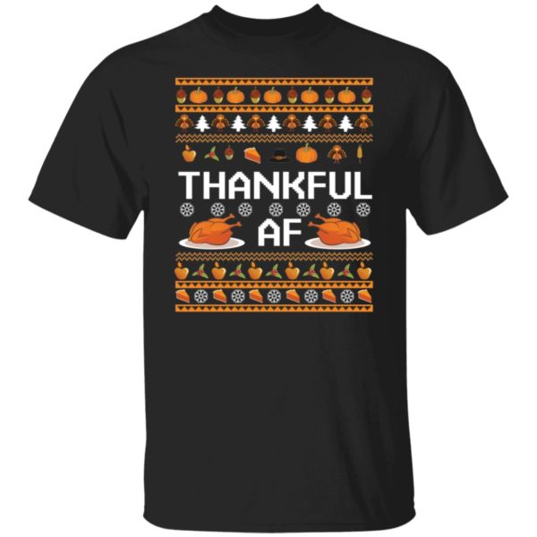 Turkey Thankful At Thanksgiving Christmas Shirt