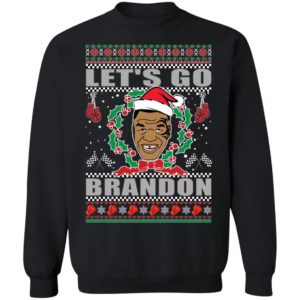 Mike Tyson Let's Go Brandon Christmas Sweatshirt