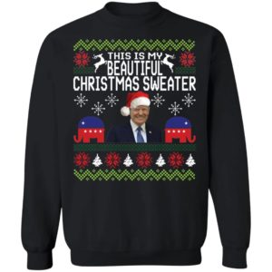 Trump This Is My Beautiful Ugly Christmas Sweater Let's Go Brandon Sweatshirt