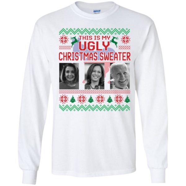 This Is My Ugly Christmas Sweater Biden Harris Jill Biden Long Sleeve Shirt