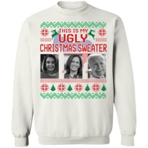 This Is My Ugly Christmas Sweater Biden Harris Jill Biden Sweatshirt