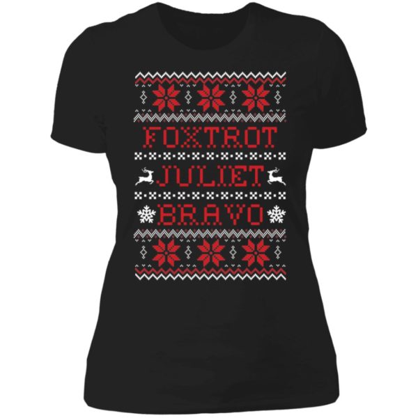 Foxtrot Juliet Bravo #FJB Christmas Ladies Boyfriend Shirt