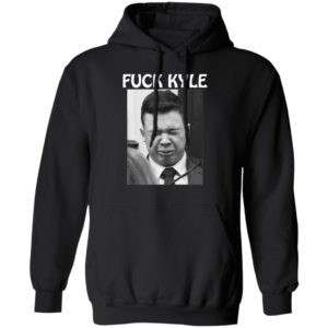 Kyle Crying Fuck Kyle Hoodie