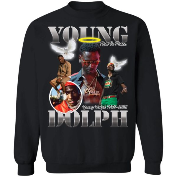 Young Dolph Rest In Peace 1985 - 2021 Sweatshirt