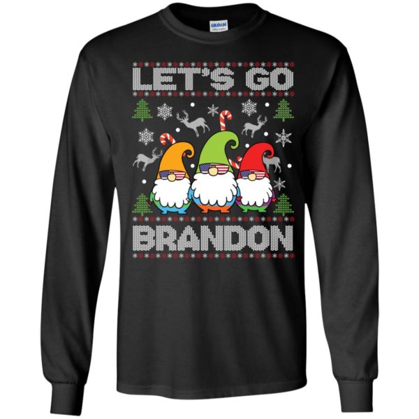 Gnome Let's Go Brandon Christmas Long Sleeve Shirt