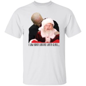 I Saw Biden Sniffing Santa Claus Christmas Shirt