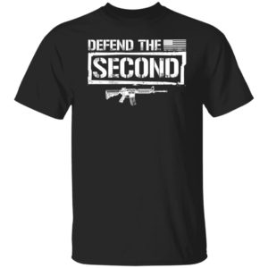 Defend The Second Shirt