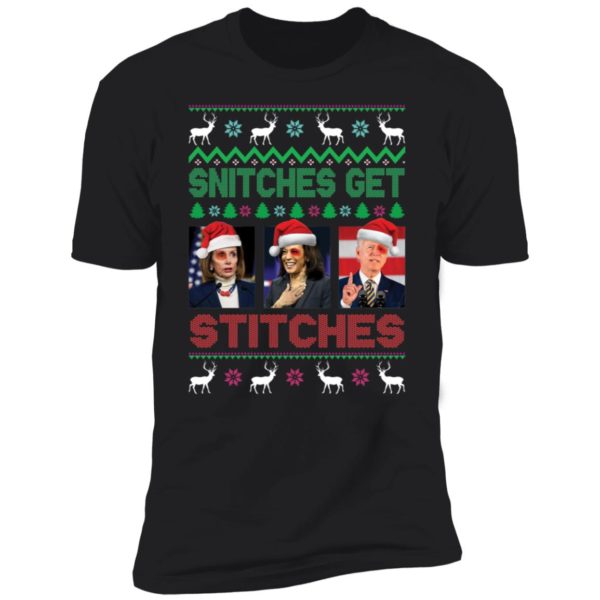Nancy Pelosi Kamala Harris Joe Biden Snitches Get Stitches Premium SS T-Shirt