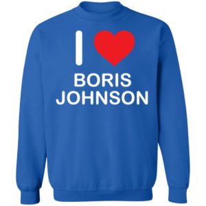 I Love Boris Johnson Sweatshirt
