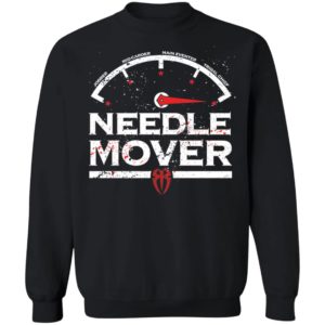 Roman Reigns Needle Mover Sweatshirt