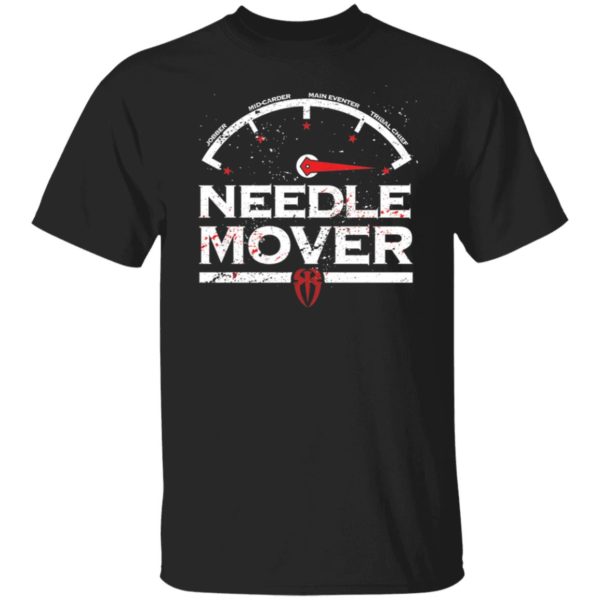 Roman Reigns Needle Mover Shirt