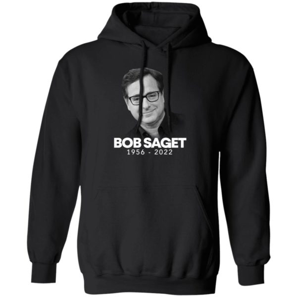 Bob Saget 1956-2022 Hoodie
