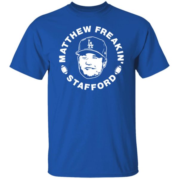 Matthew Freakin Stafford Shirt