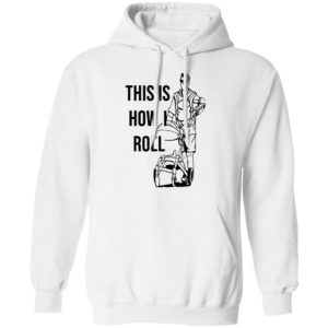 Aaron Hoyland This Is How I Roll Dad Hoodie