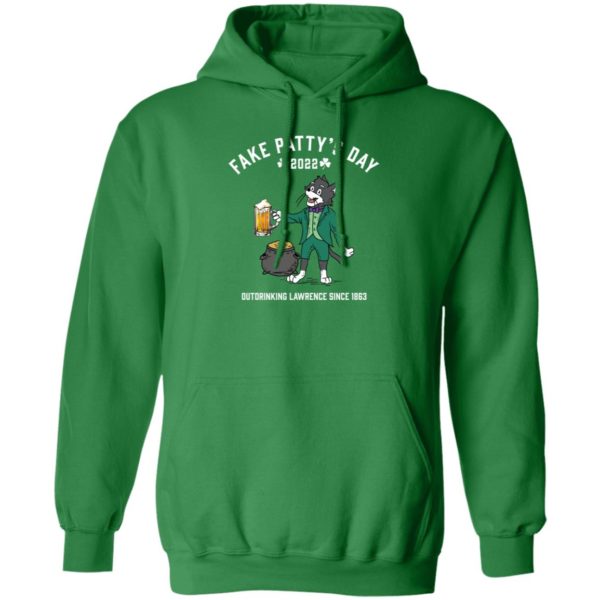 Fake Patty's Day 2022 Outdrinking Lawrence Since 1863 Hoodie