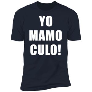 Yo Mamo Culo Premium SS T-Shirt