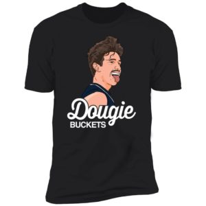 Dougie Buckets Edert Premium SS T-Shirt