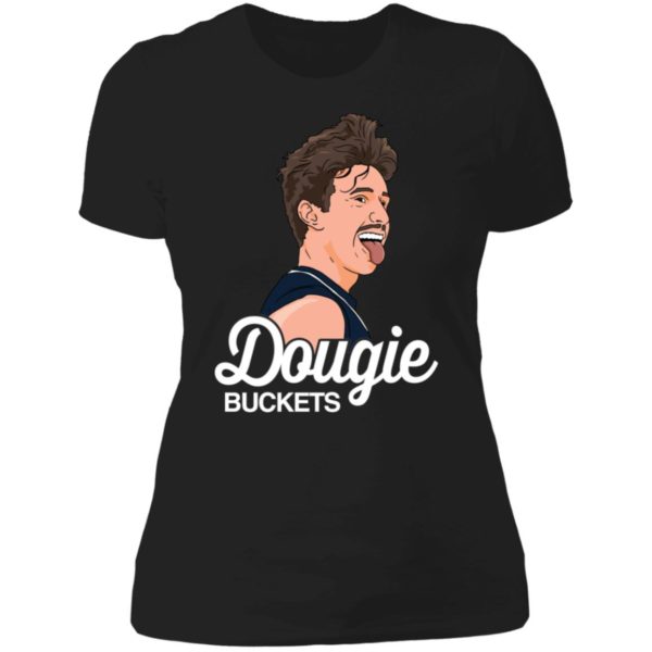 Dougie Buckets Edert Ladies Boyfriend Shirt