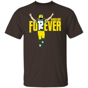 Aaron Rodgers 12 Green Bay Forever Shirt