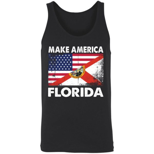 Make America Florida T shirt 8 1