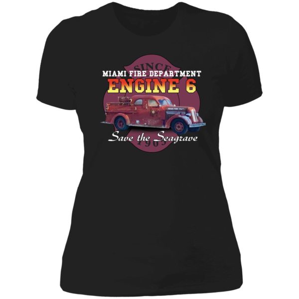 Save The Seagrave Miami Fire Department Engine 6 Ladies Boyfriend Shirt