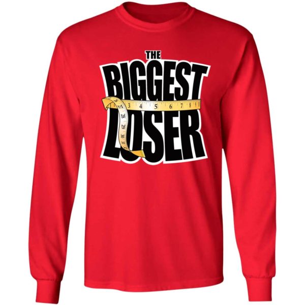 The Biggest Loser Long Sleeve Shirt
