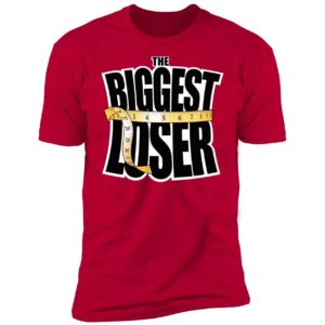The Biggest Loser Premium SS T-Shirt