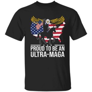 Bigfoot Proud To Be An Ultra Maga Shirt