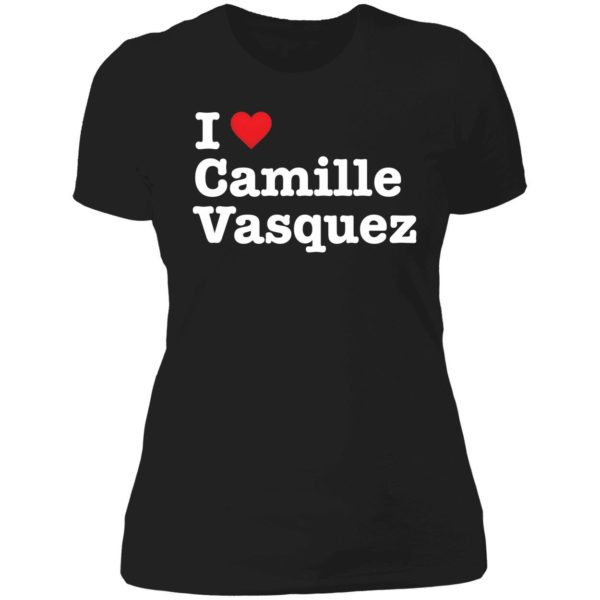 I Love Camille Vasquez Ladies Boyfriend Shirt